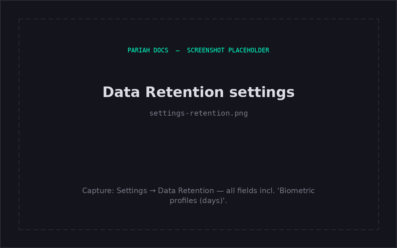 Data Retention settings, including the biometric window